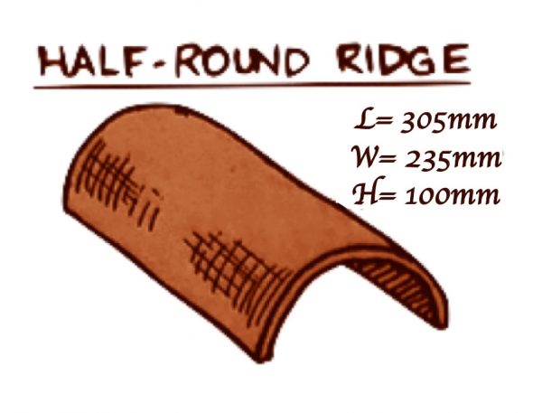 half round ridge product spec. Length = 305 mm. Width = 235 mm. Height = 100 mm